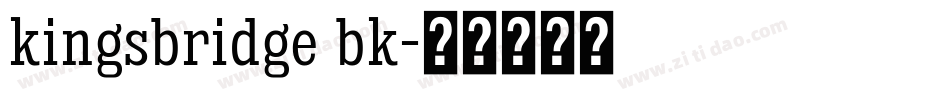 kingsbridge bk字体转换